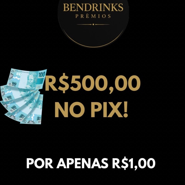 500 Reais no PIX